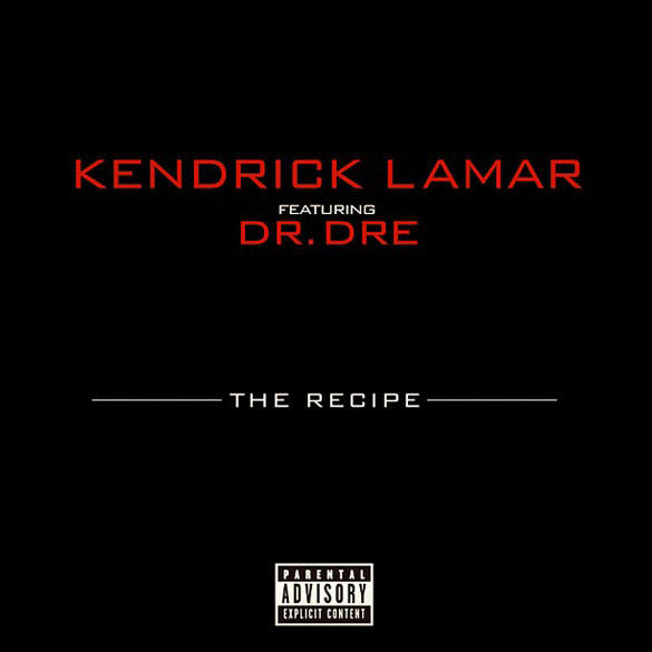 album cover kendrick lamar the recipe